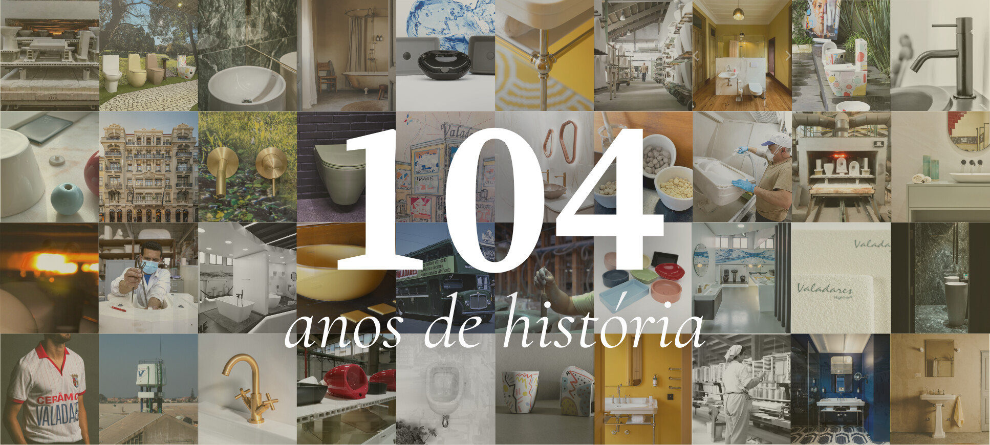 104 anos de história